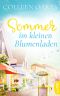 [The Elly in Bloom 02] • Sommer im kleinen Blumenladen